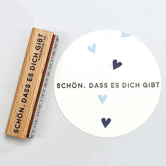 5x Stempel | Schön, dass es dich gibt